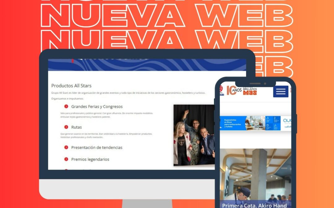 10 Años de Grupo All Stars: Una nueva Web www.grupoallstars.es para un Aniversario icónico